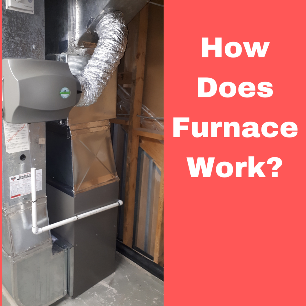 How Does Furnace Work?