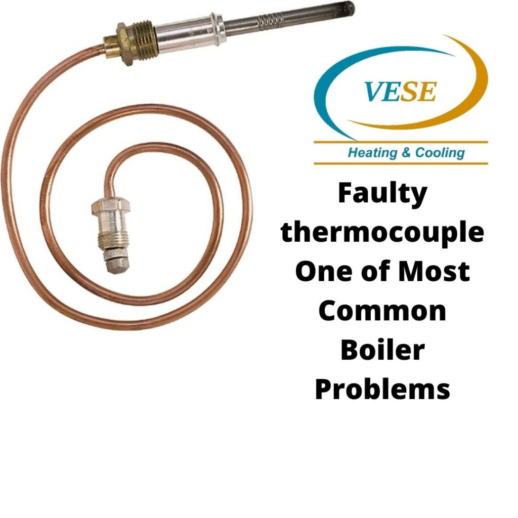 faulty thermocouple One of Most Common Boiler Problems