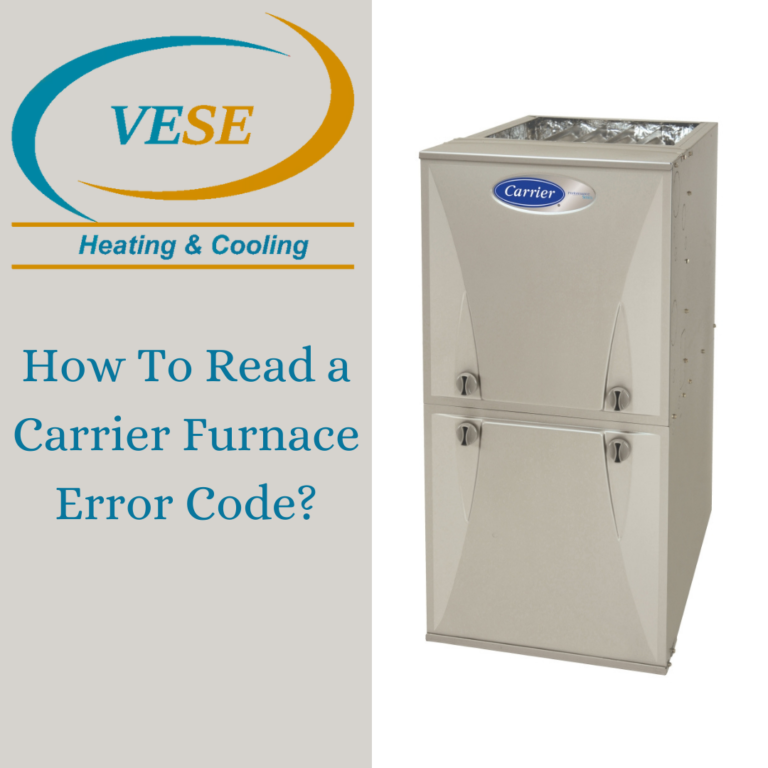 How To Read a Carrier Furnace Error Code? Edmonton Air Conditioner