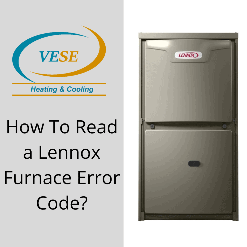 How To Read a Lennox Furnace Error Code?