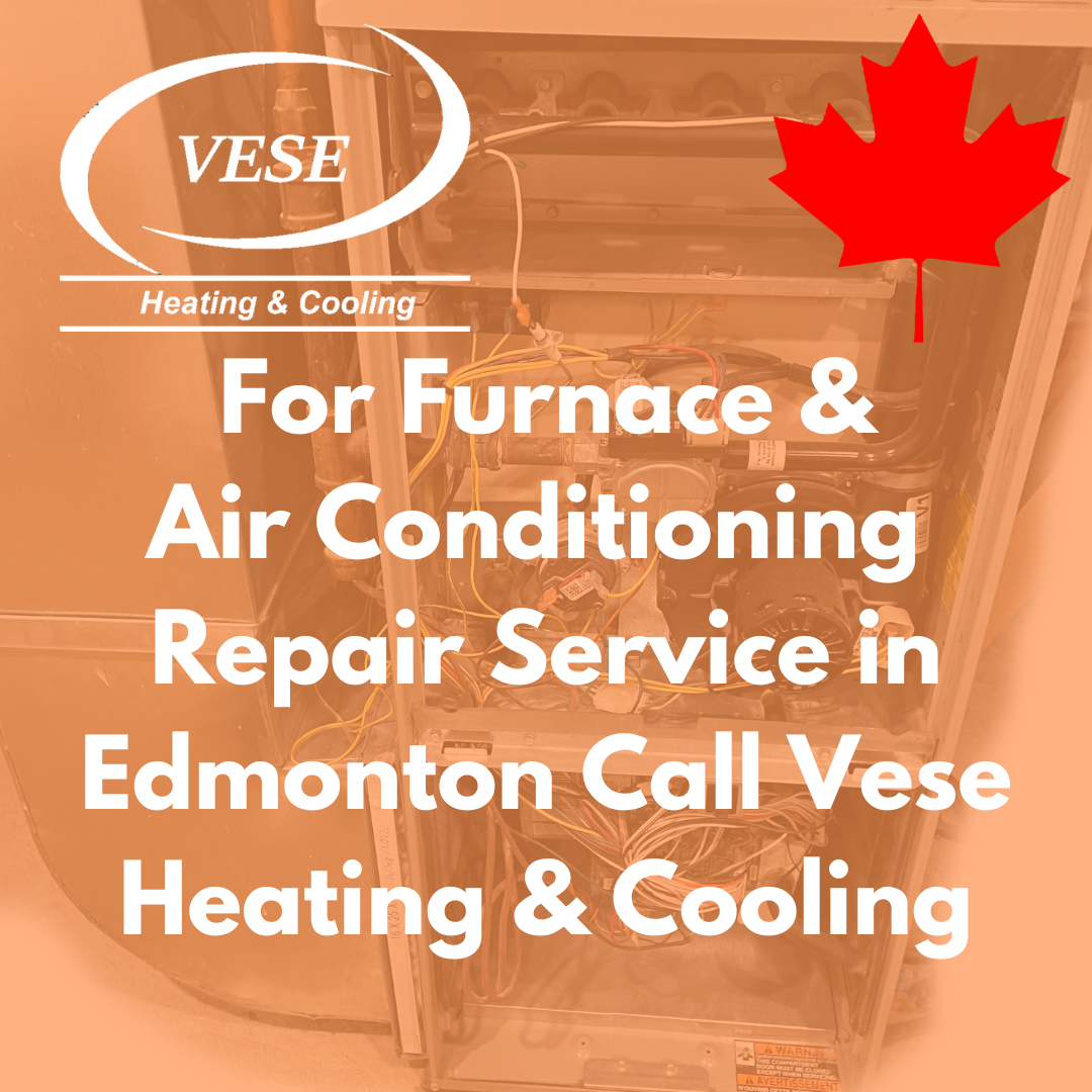 Furnace and Air Conditioning Repair Contractor In Edmonton Edmonton