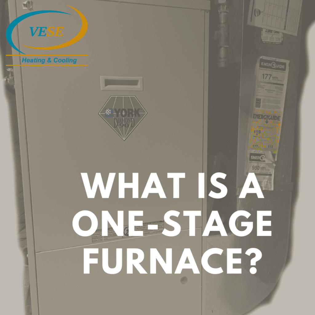 What Is A One-Stage Furnace?