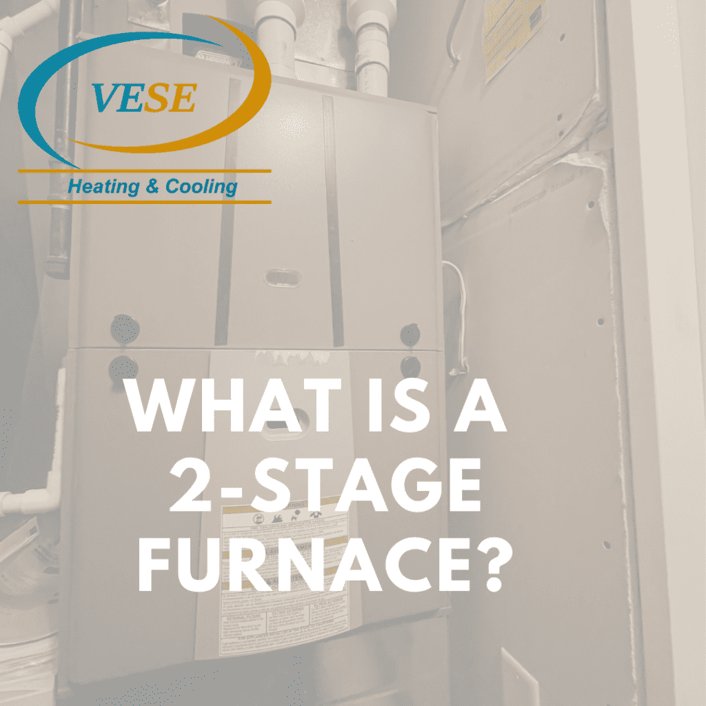 What is a 2-Stage Furnace?