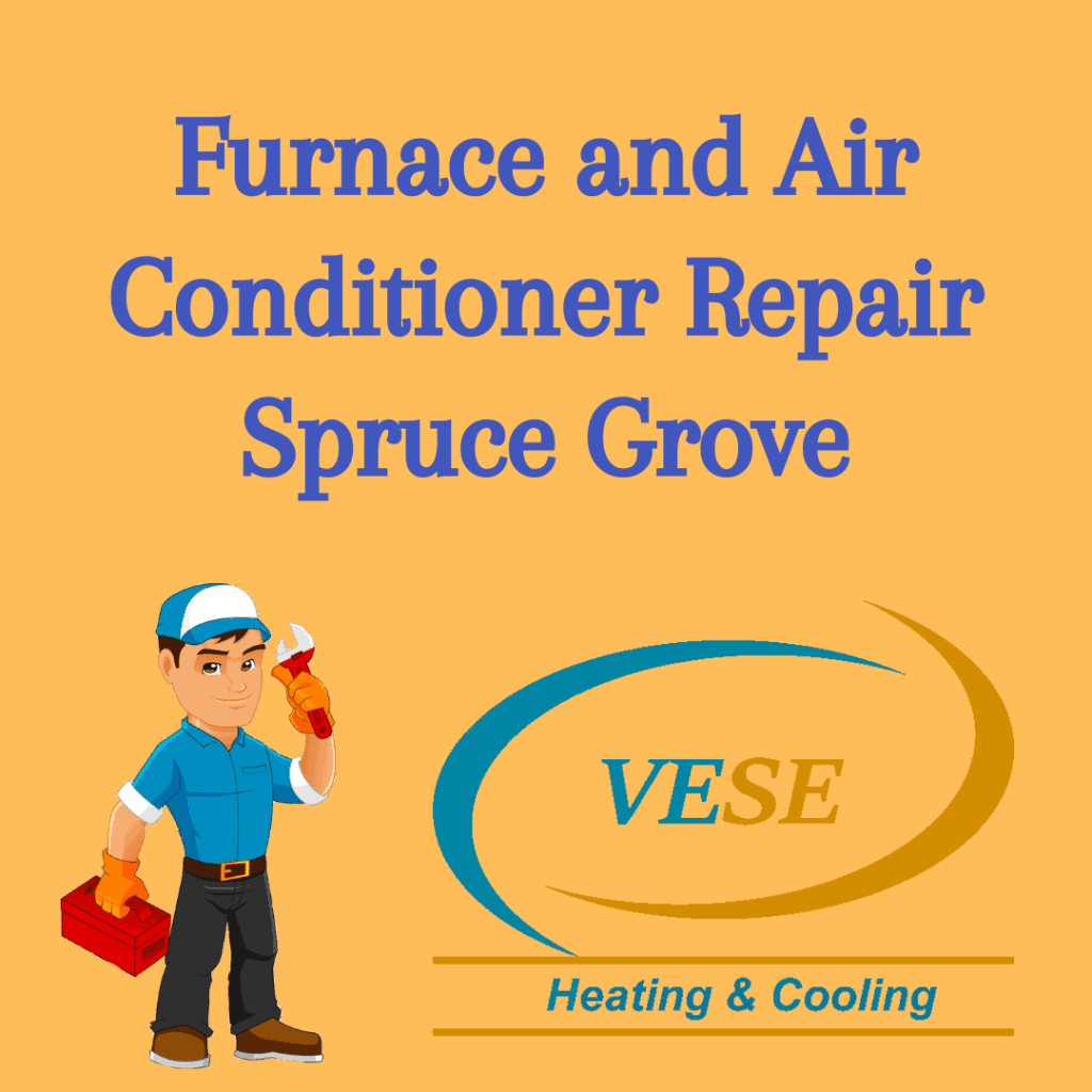 Furnace and Air Conditioner Repair in Spruce Grove
