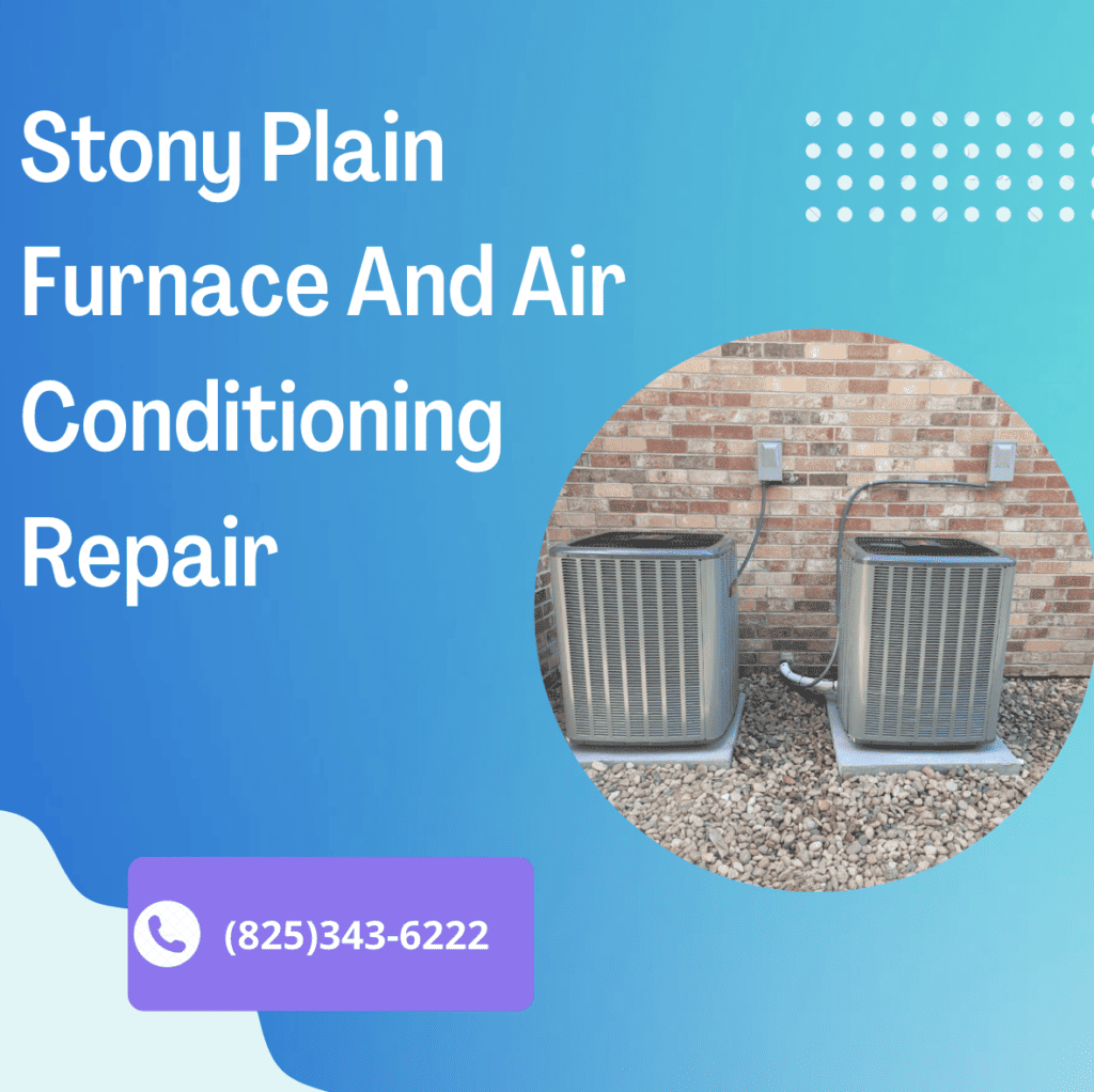 Stony Plain Furnace And Air Conditioning Repair