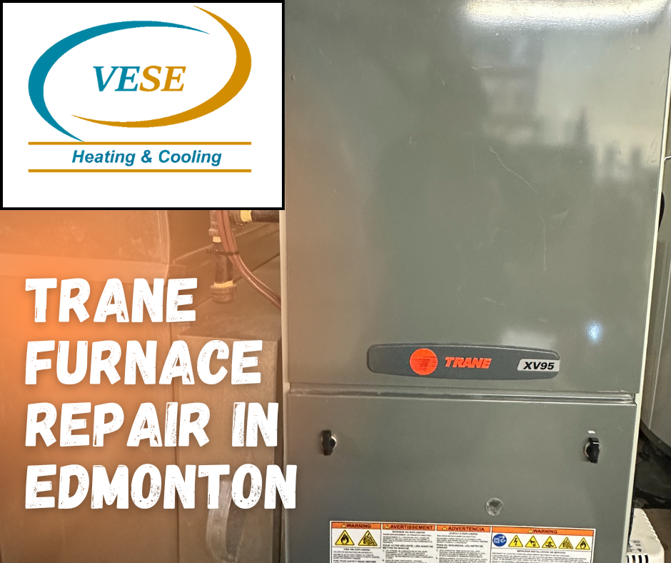 Trane Furnace Repair in Edmonton