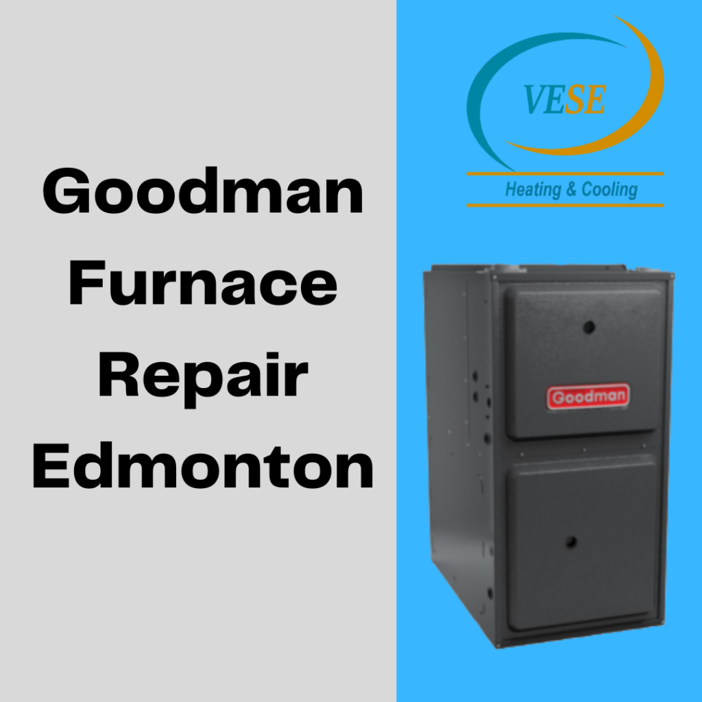 Goodman Furnace Repair Edmonton