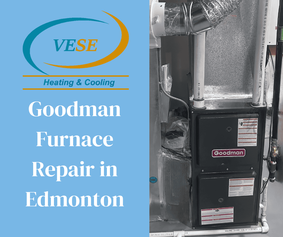 Goodman Furnace Repair in Edmonton