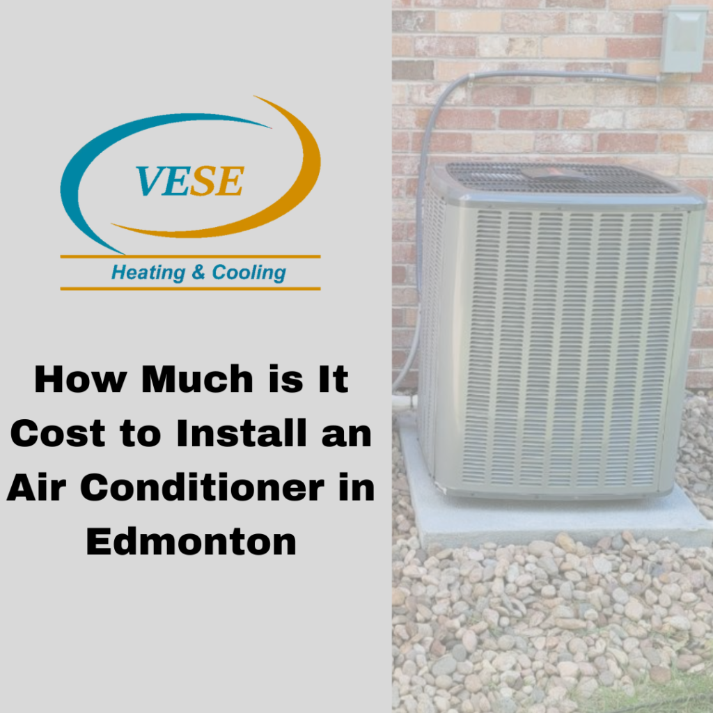 How Much is It Cost to Install a New Air Conditioner in Edmonton?
