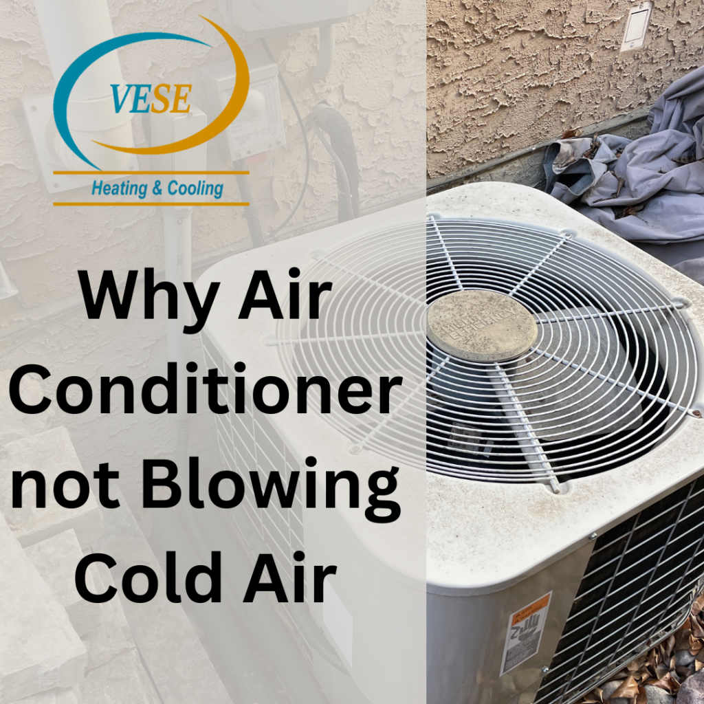 Air Conditioner not blowing cold air