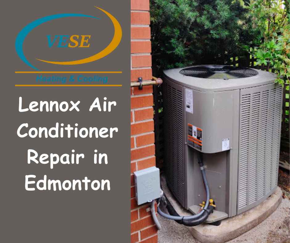 Lennox Air Conditioner Repair in Edmonton