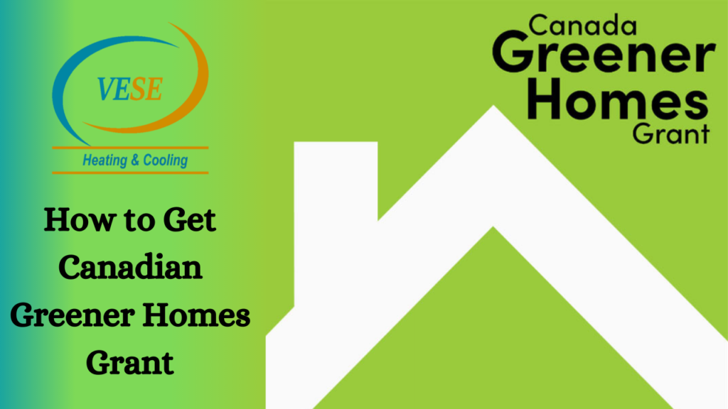 How to Get Canadian Greener Homes Grant