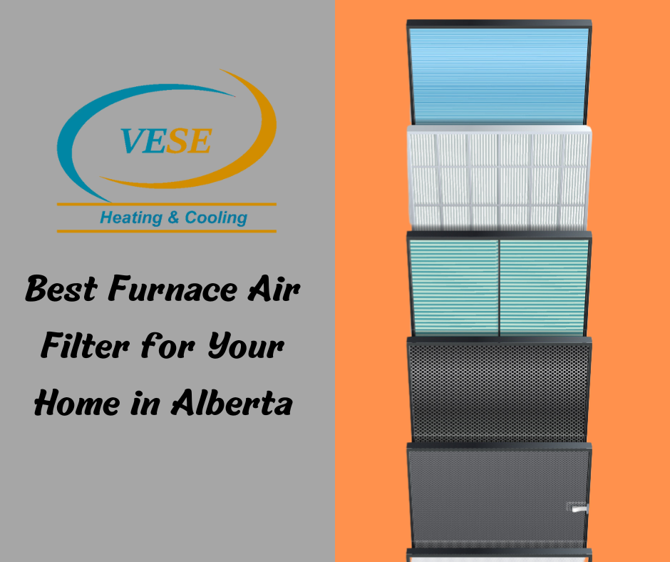 How To Choose Best Furnace Air Filter for Your Home in Alberta