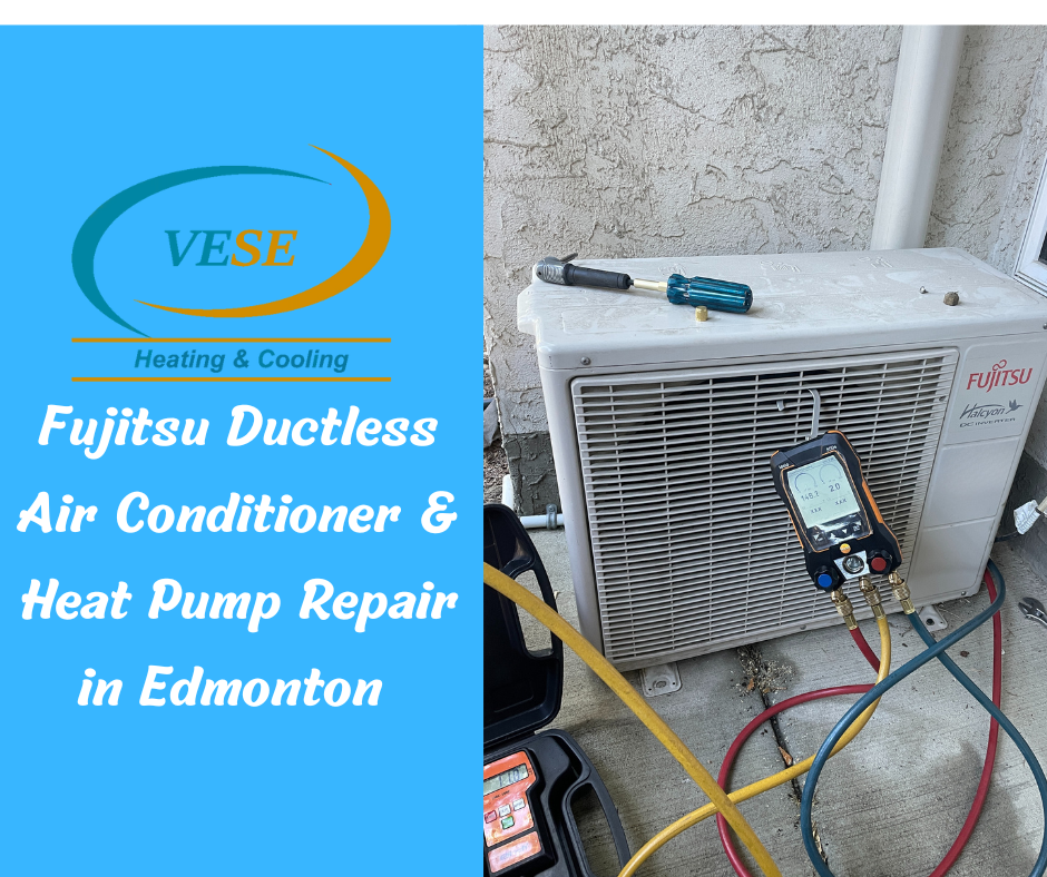 Fujitsu Ductless Air Conditioner Repair in Edmonton 