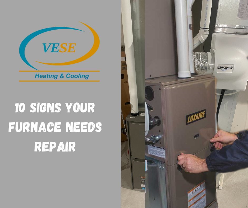 10 Signs Your Furnace Needs Repair