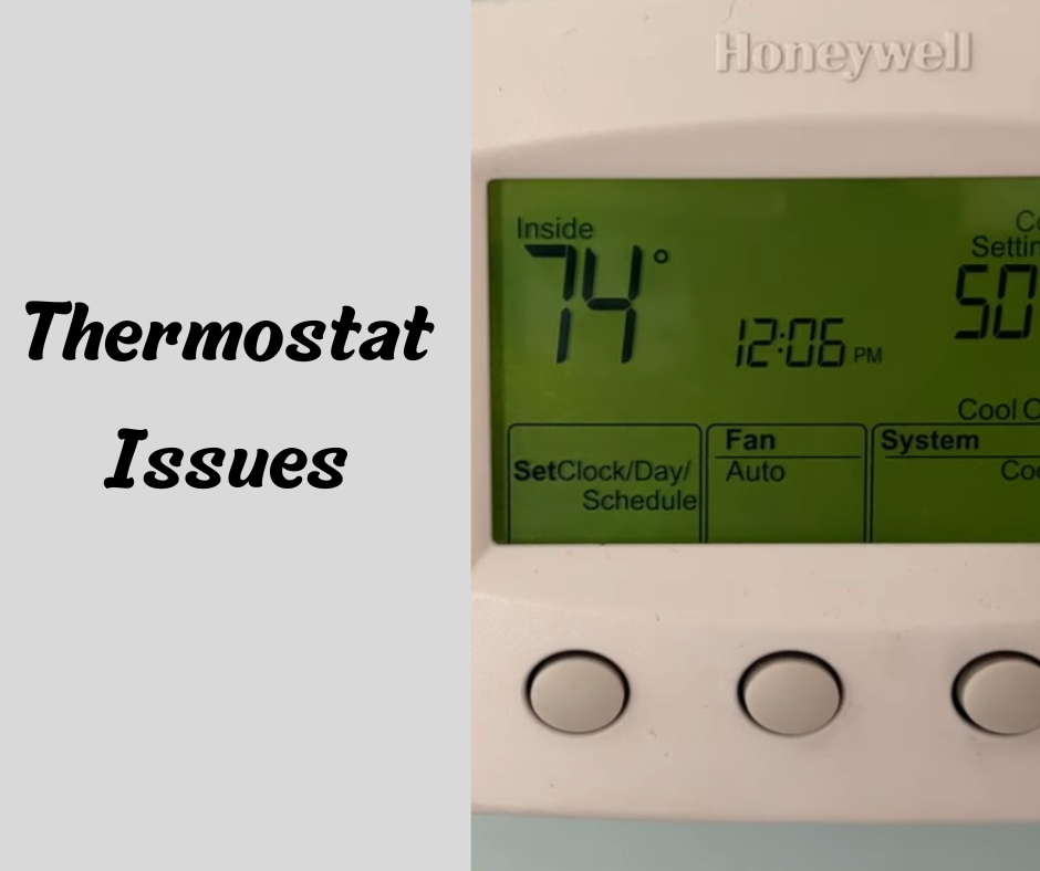  Thermostat Issues