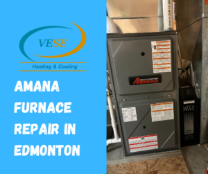 Amana Furnace Repair in Edmonton