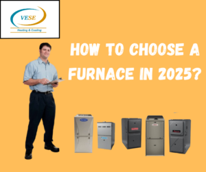 How to Choose a Furnace in 2025