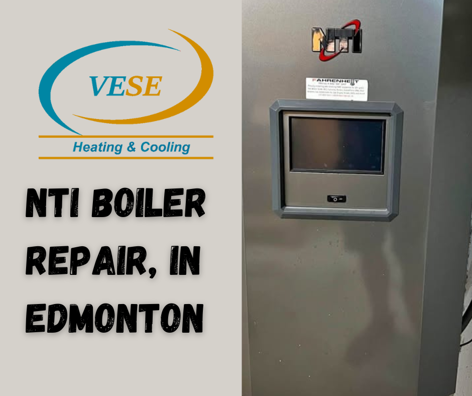 NTI Boiler Service, Repair, and maintenance in Edmonton