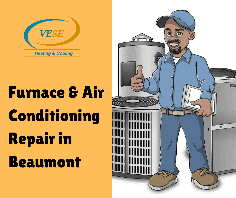 Furnace & Air Conditioning Repair in Beaumont