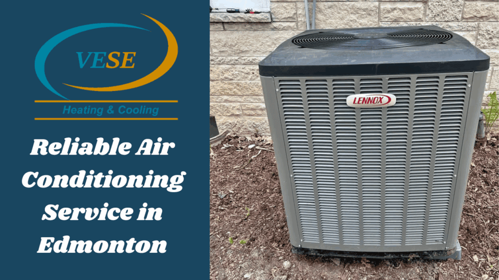 Reliable Air Conditioning Service in Edmonton