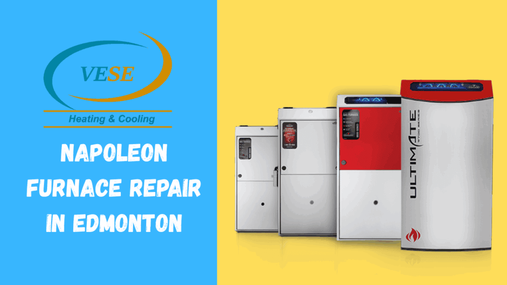 Napoleon Furnace Repair in Edmonton