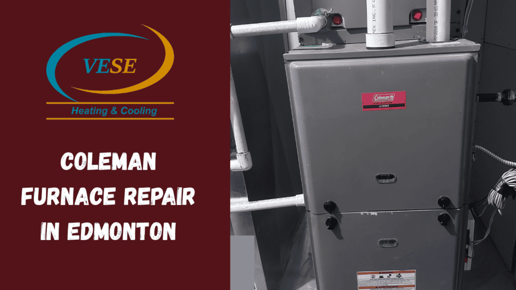 Coleman Furnace Repair in Edmonton