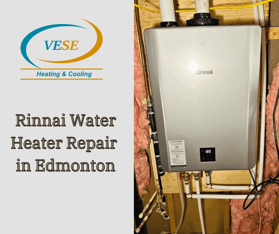 Rinnai tankless water heater repair in Edmonton